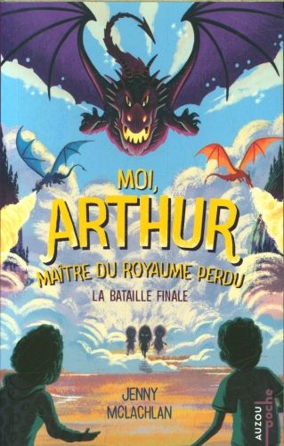 Produktbild: Moi, Arthur, ma&icirc;tre du royaume perdu