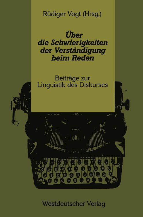 Produktbild: &Uuml;ber die Schwierigkeiten der Verst&auml;ndigung beim Reden