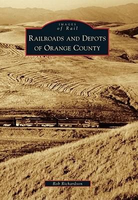 Produktbild: Railroads and Depots of Orange County