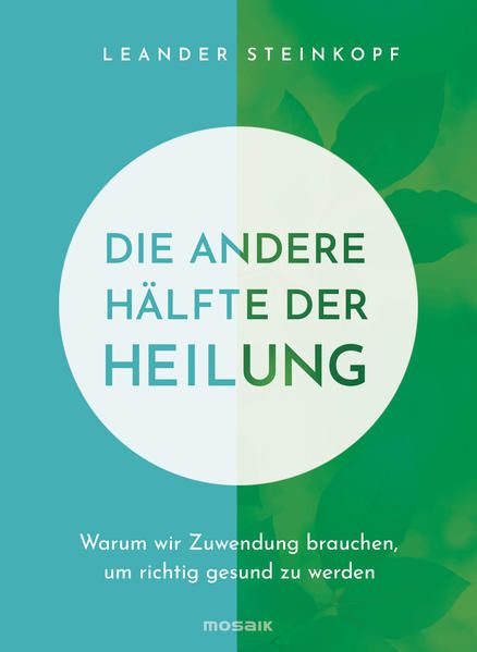 Produktbild: Die andere H&auml;lfte der Heilung