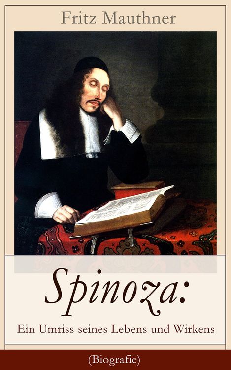 Produktbild: Spinoza: Ein Umriss seines Lebens und Wirkens (Biografie)