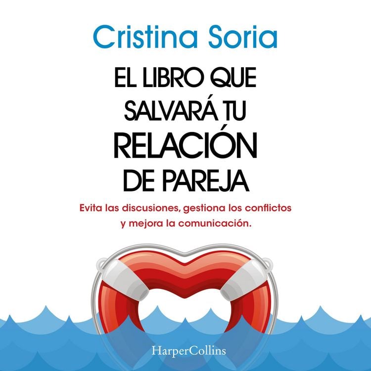 Produktbild: El libro que salvará tu relación de pareja. Evita las discusiones, gestiona los conflictos y mejora la comunicación.