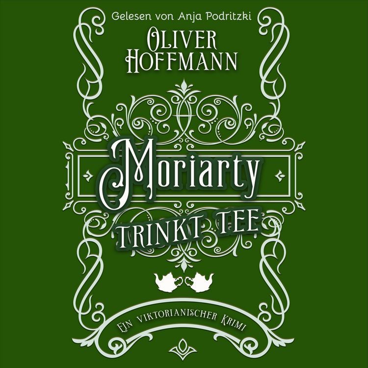 Produktbild: Moriarty trinkt Tee