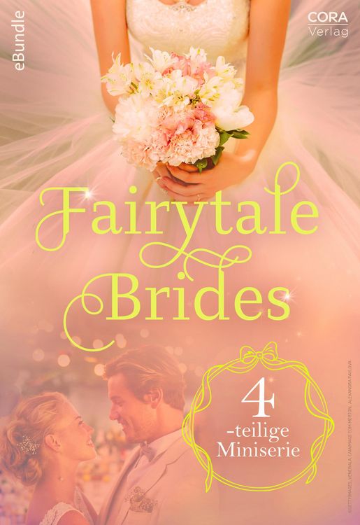 Produktbild: Fairytale Brides - 4-teilige Miniserie