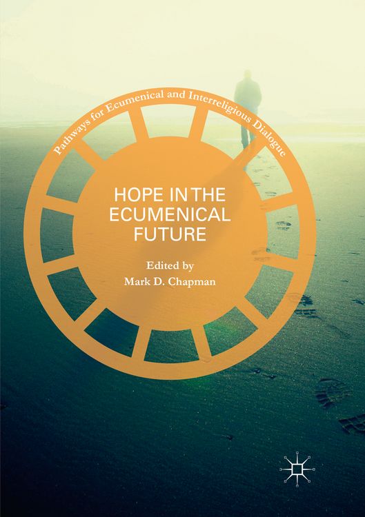 Produktbild: Hope in the Ecumenical Future