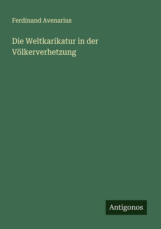 Produktbild: Die Weltkarikatur in der V&ouml;lkerverhetzung