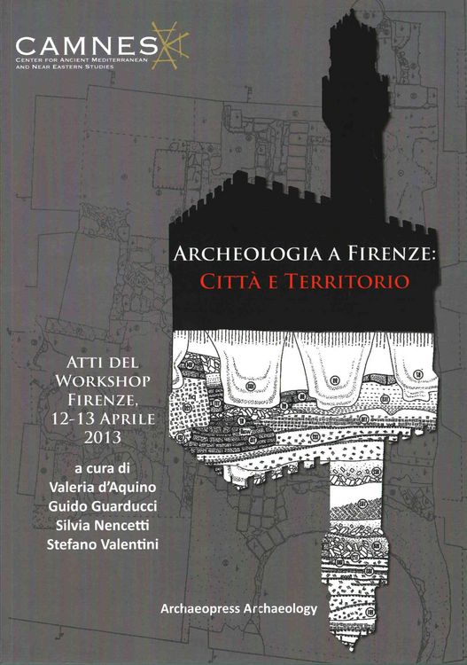 Produktbild: Archeologia a Firenze: Citta e Territorio