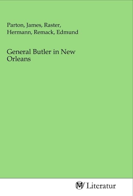 Produktbild: General Butler in New Orleans