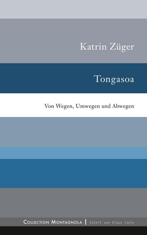 Bild vom Artikel Tongasoa vom Autor Katrin Züger