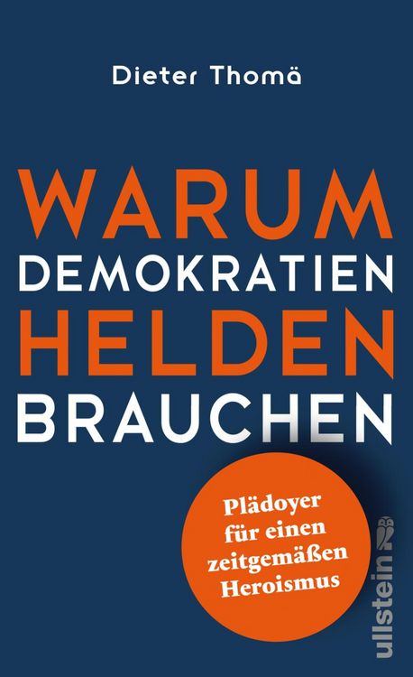 Produktbild: Warum Demokratien Helden brauchen.