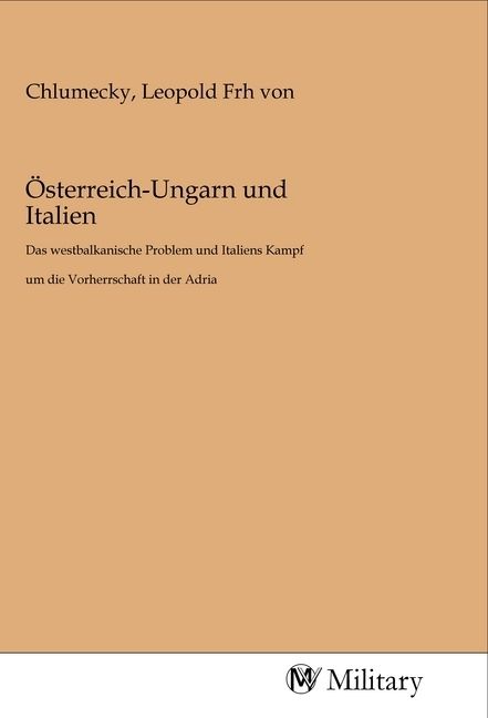Produktbild: &Ouml;sterreich-Ungarn und Italien
