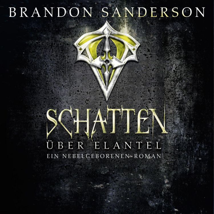 Produktbild: Schatten &uuml;ber Elantel (Die Nebelgeborenen 5)