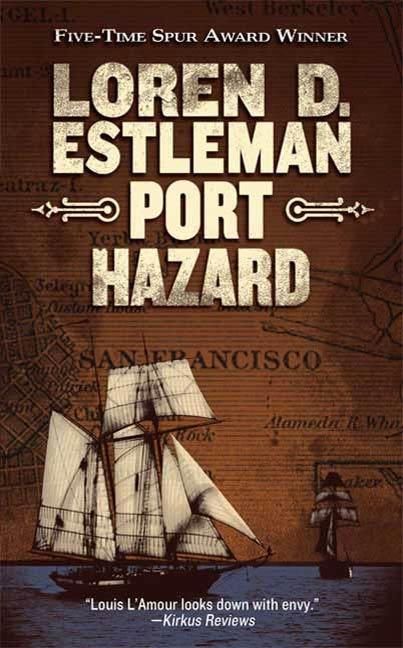 Bild vom Artikel Port Hazard vom Autor Loren D. Estleman