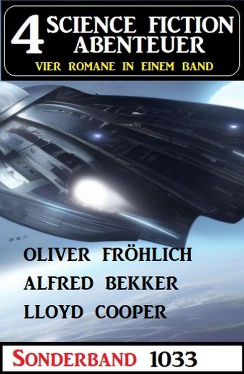 Produktbild: 4 Science Fiction Abenteuer Sonderband 1033