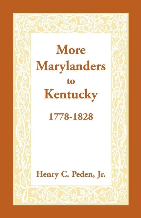 Produktbild: More Marylanders to Kentucky, 1778-1828