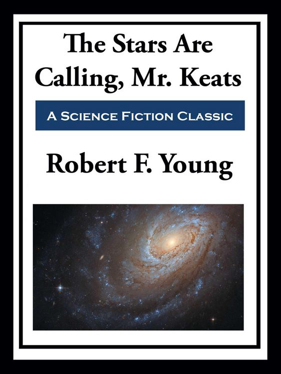 Produktbild: The Stars Are Calling, Mr. Keats
