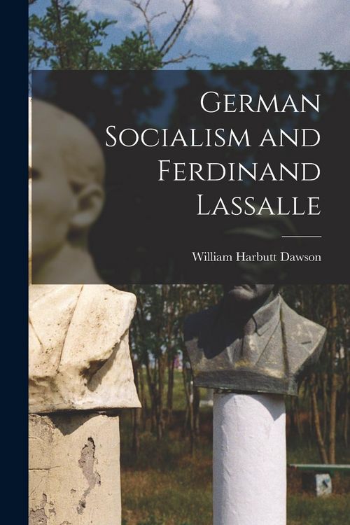 Produktbild: German Socialism and Ferdinand Lassalle