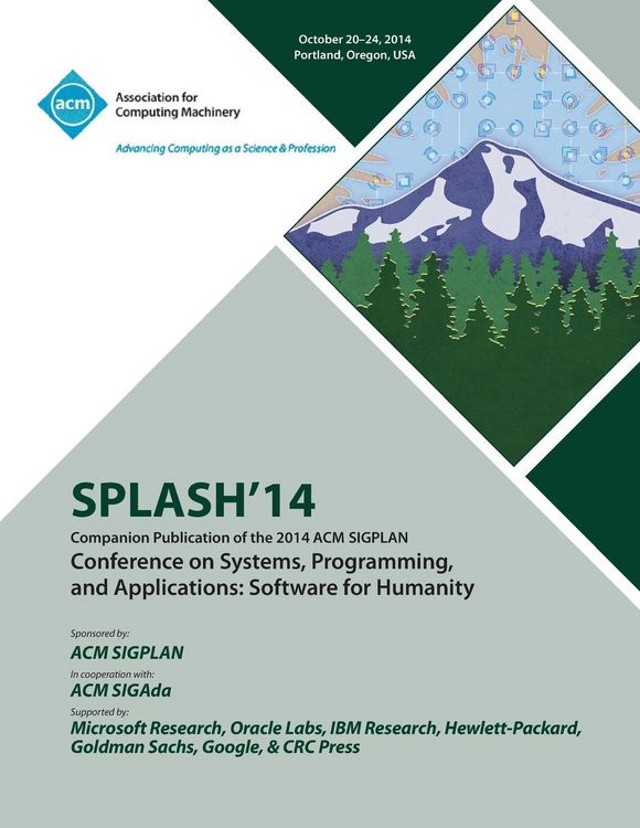 Produktbild: SPLASH 14, ACM SIGPLAN Conference on Systems, Programming, Languages and Applications