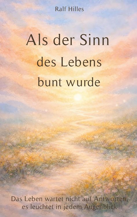 Produktbild: Als der Sinn des Lebens bunt wurde