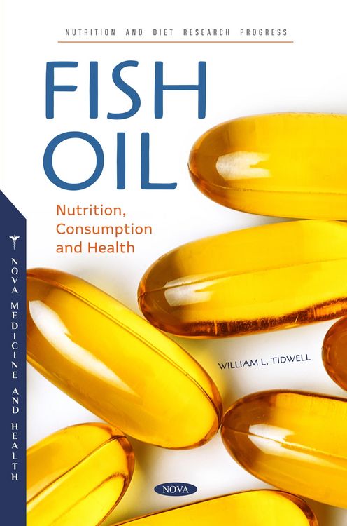 Produktbild: Fish Oil: Nutrition, Consumption and Health