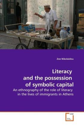 Produktbild: Nikolaidou, Z: Literacy and the possession of symbolic cap