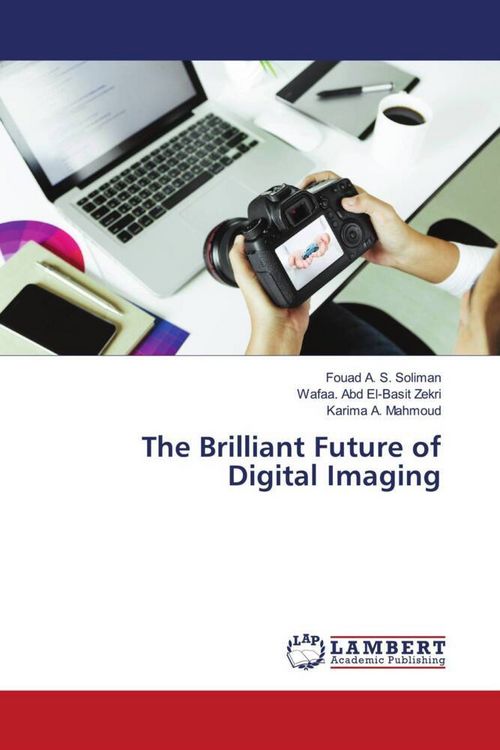Produktbild: The Brilliant Future of Digital Imaging