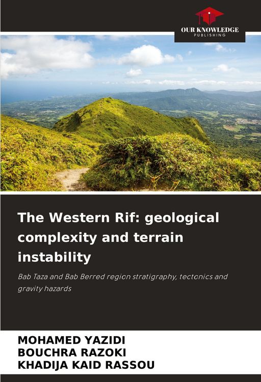 Produktbild: The Western Rif: geological complexity and terrain instability