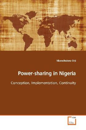 Produktbild: Orji, N: Power-sharing in Nigeria