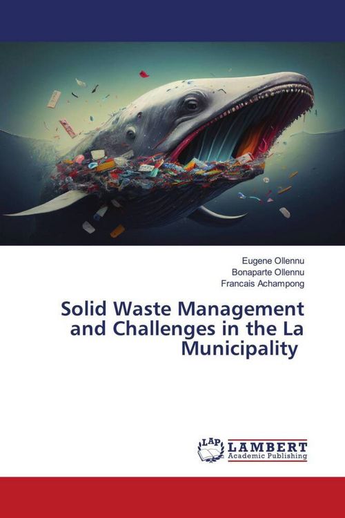 Produktbild: Solid Waste Management and Challenges in the La Municipality