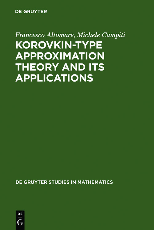 Produktbild: Korovkin-type Approximation Theory and Its Applications
