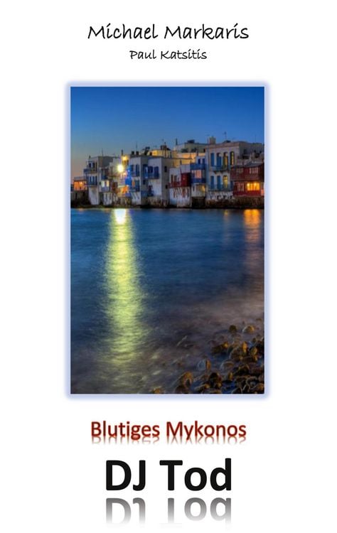 Produktbild: Blutiges Mykonos - DJ Tod
