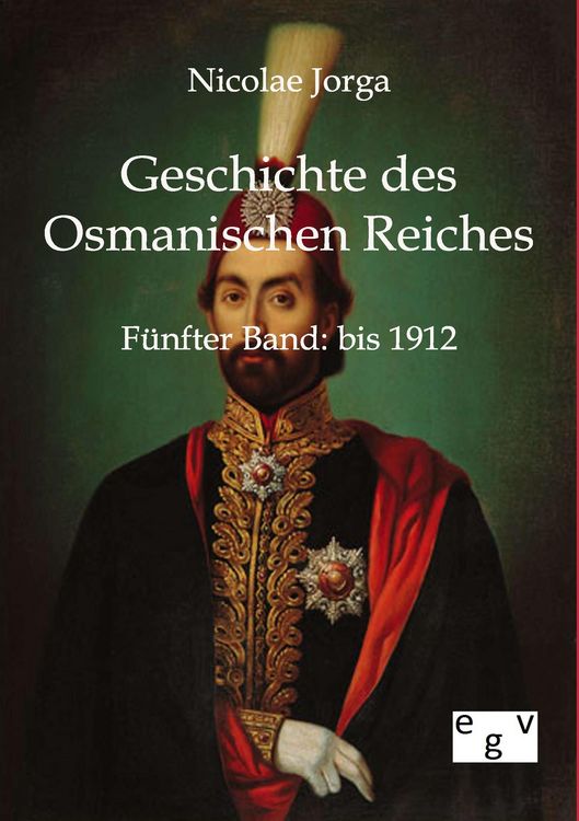 Produktbild: Geschichte des Osmanischen Reiches