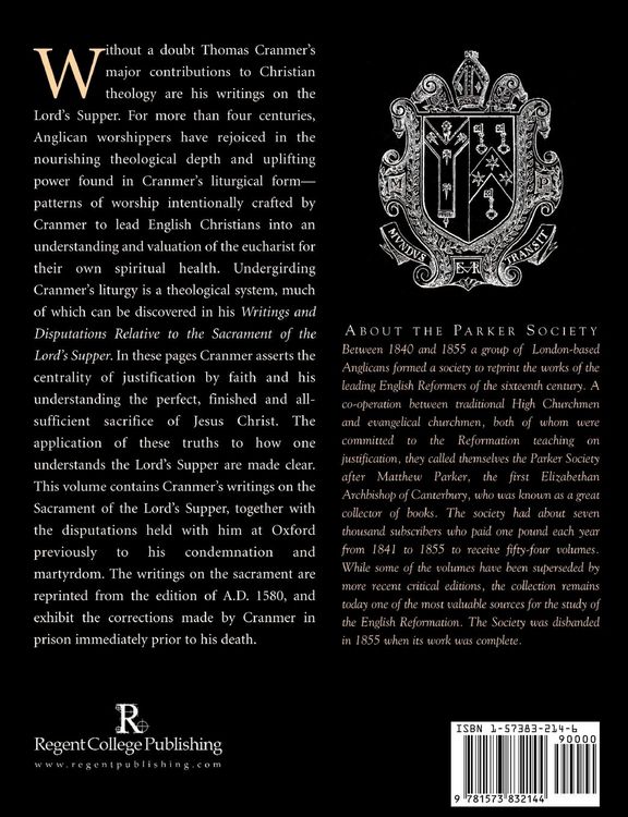 Produktbild: Writings and Disputations of Thomas Cranmer relative to the Sacrament of the Lord's Supper