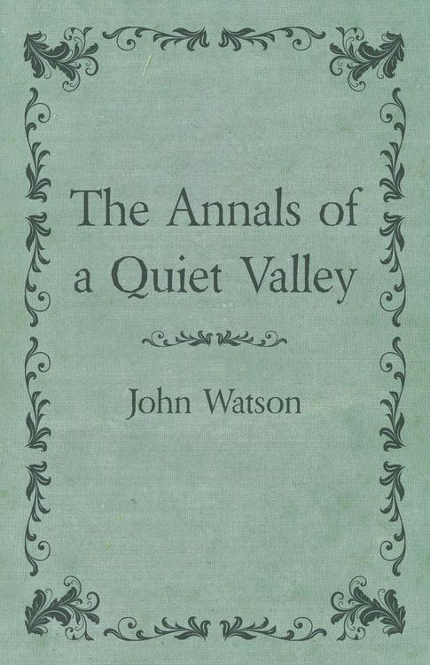 Produktbild: The Annals of a Quiet Valley