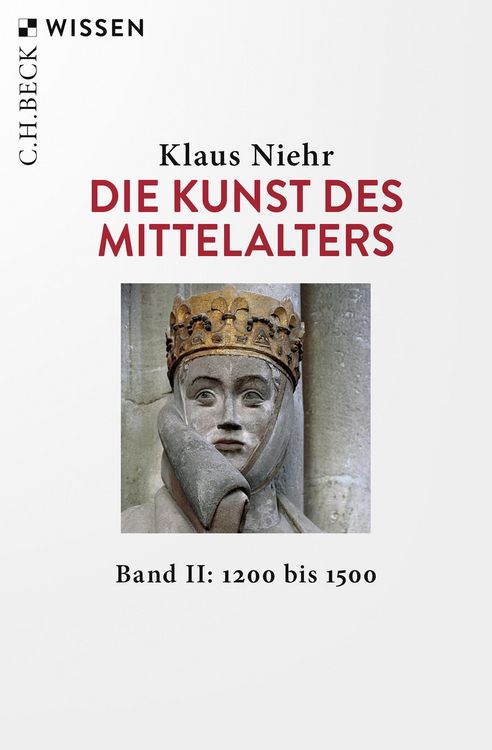 Produktbild: Die Kunst des Mittelalters Band 2: 1200 bis 1500