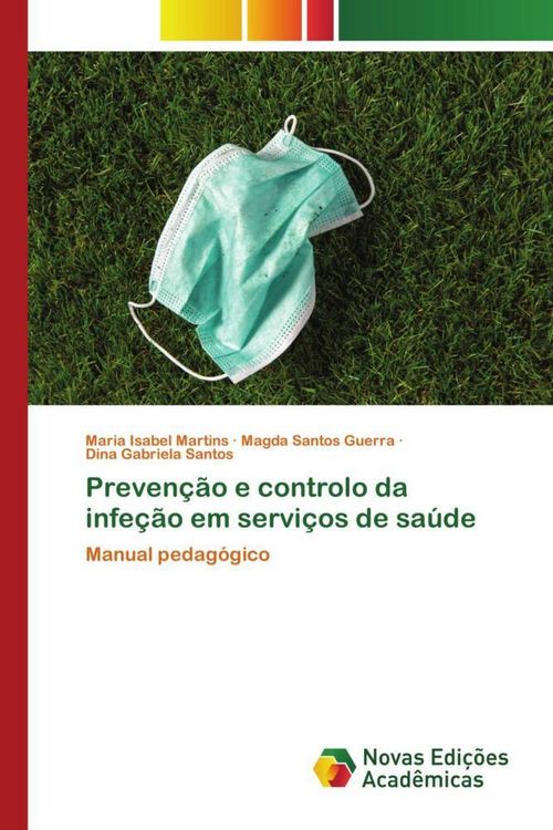 Produktbild: Preven&ccedil;&atilde;o e controlo da infe&ccedil;&atilde;o em servi&ccedil;os de sa&uacute;de