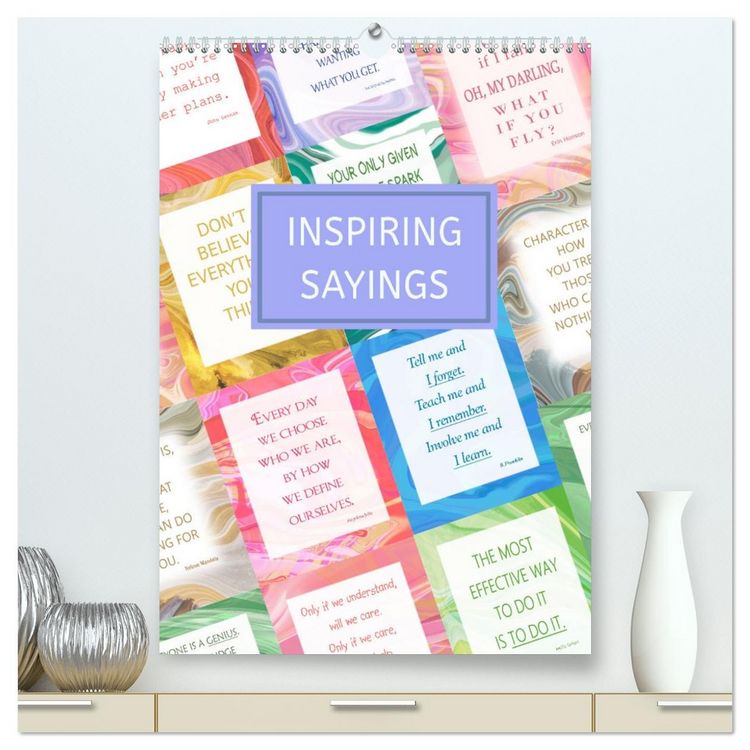 Produktbild: Inspiring sayings (High Quality Premium Wall Calendar 2026 DIN A2 portrait),CALVENDO 12 Month Wall Calendar