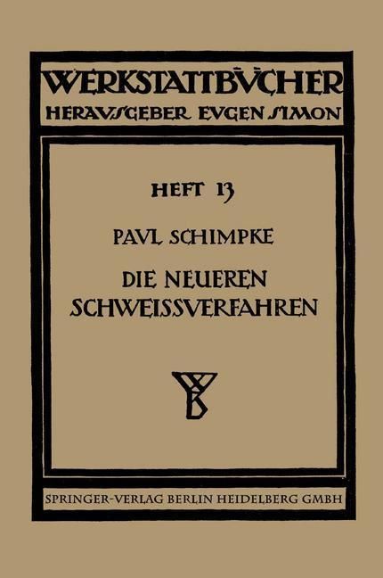 Produktbild: Die neueren Schwei&szlig;verfahren