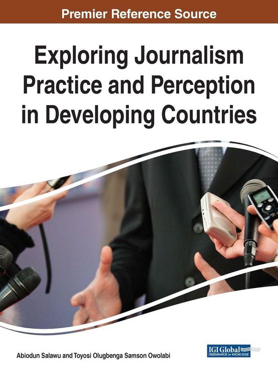 Produktbild: Exploring Journalism Practice and Perception in Developing Countries