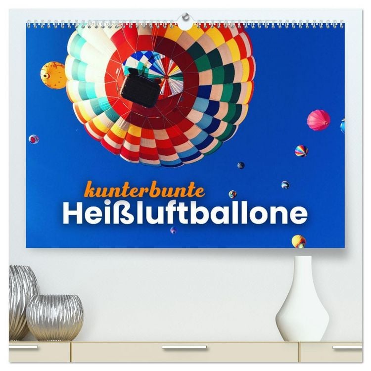 Produktbild: Kunterbunte Hei&szlig;luftballone (hochwertiger Premium Wandkalender 2026 DIN A2 quer), Kunstdruck in Hochglanz