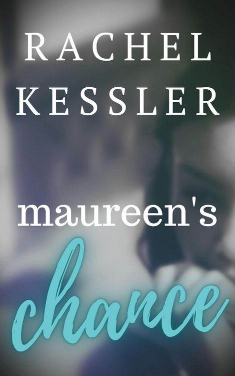 Produktbild: Maureen's Chance (Maureen's Tales, #1)