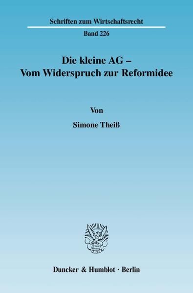 Produktbild: Die kleine AG - Vom Widerspruch zur Reformidee.