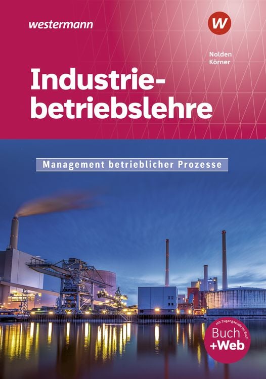 Produktbild: Industriebetriebslehre - Management betrieblicher Prozesse