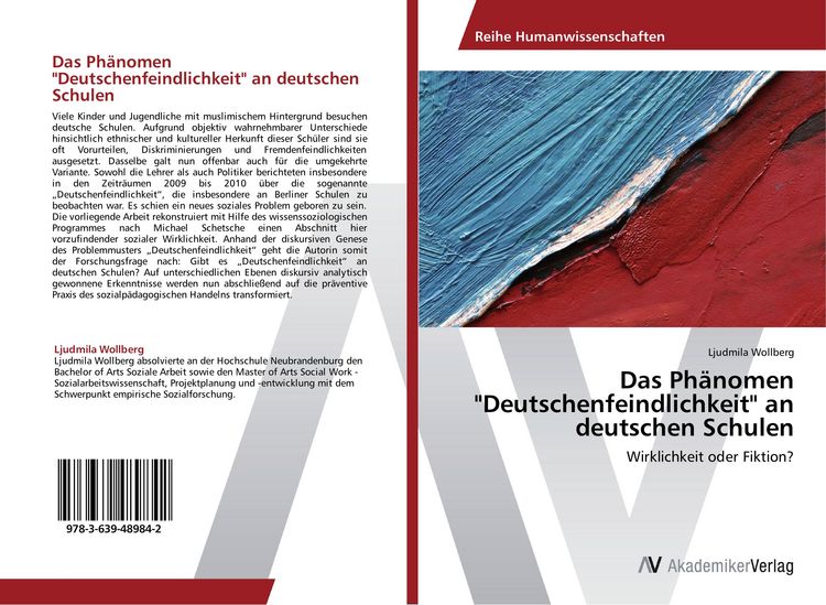 Produktbild: Das Ph&auml;nomen "Deutschenfeindlichkeit" an deutschen Schulen