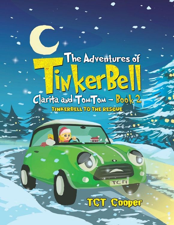 Produktbild: The Adventures of Tinkerbell, Clarita and TomTom - Book 2