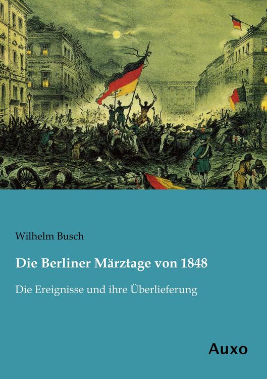 Produktbild: Die Berliner M&auml;rztage von 1848