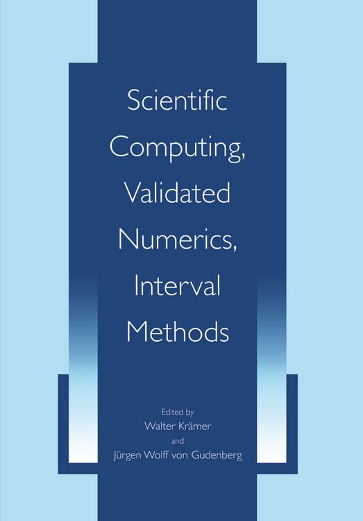 Produktbild: Scientific Computing, Validated Numerics, Interval Methods