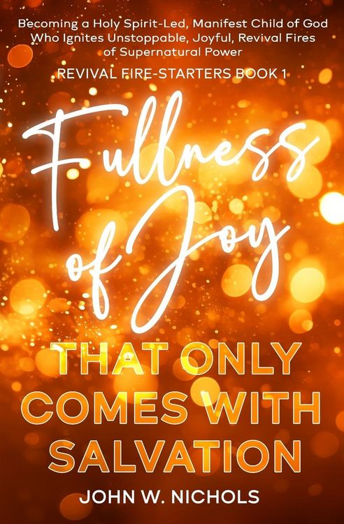Produktbild: Fullness of Joy that Only Comes with Salvation