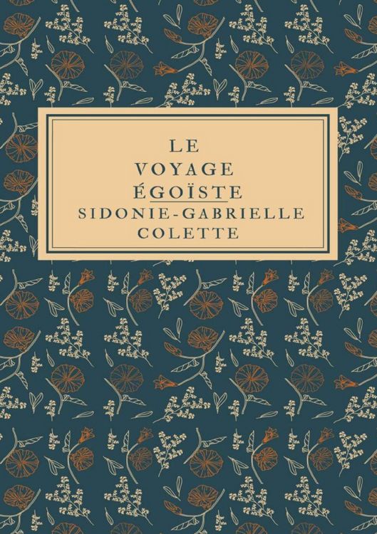 Produktbild: Le Voyage &eacute;go&iuml;ste