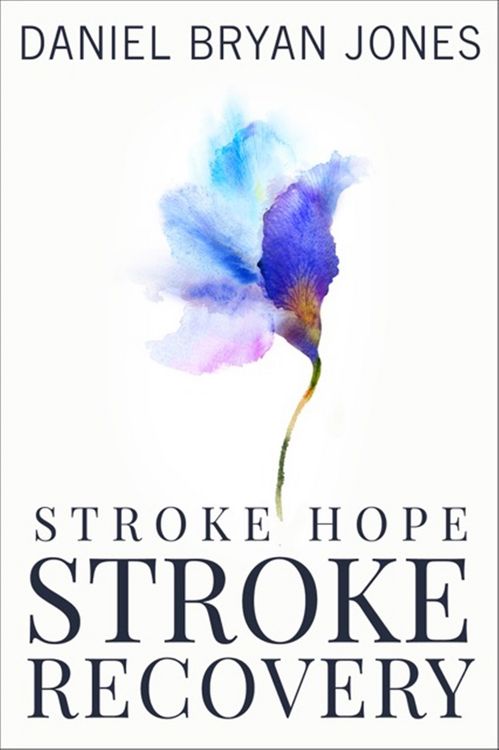 Produktbild: Stroke Hope Stroke Recovery